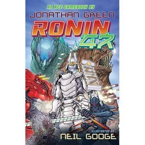 Ronin 47 -- Jonathan Green